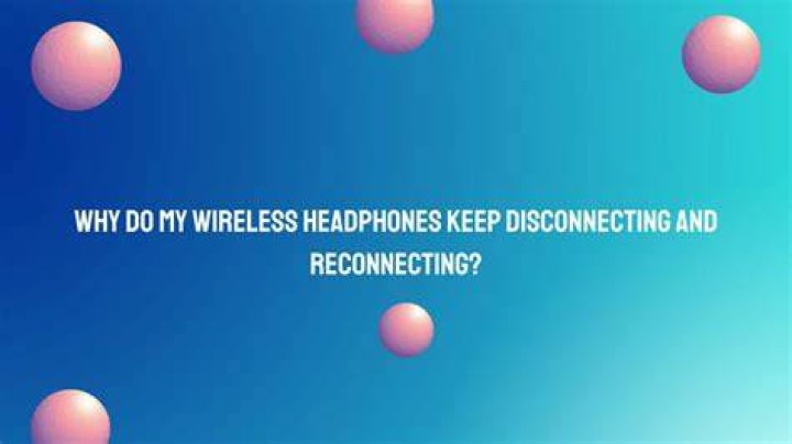 Why do I have problems with my wireless speakers?